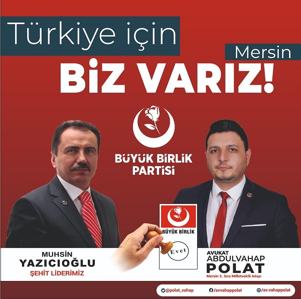 BBP Mersin Milletvekili adayı Abdulvahap Polat